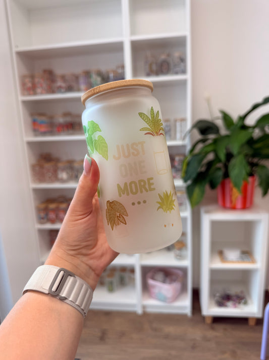 B-Ware* Glass Cup "Just one more plant“ milchig 16oz