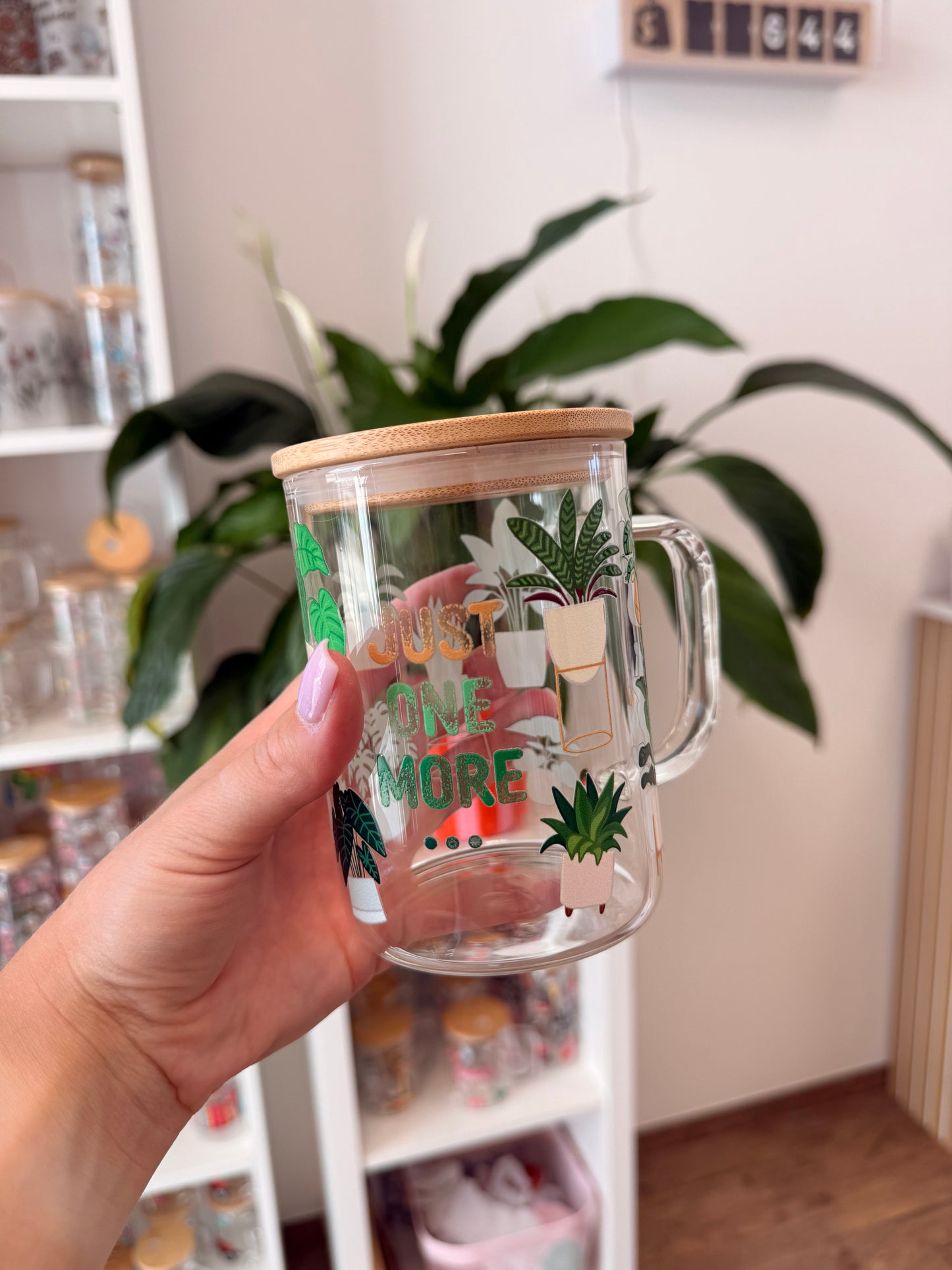 Glass Mug "Just one more Plant" 17oz