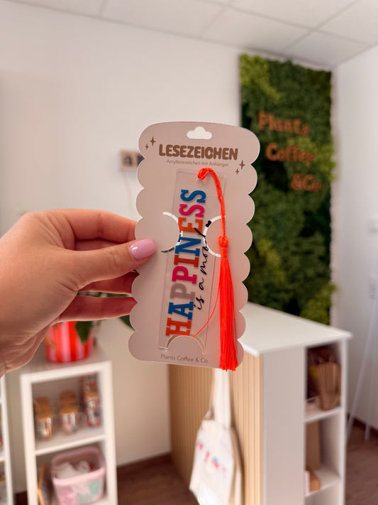 Lesezeichen "Happiness is a mood"